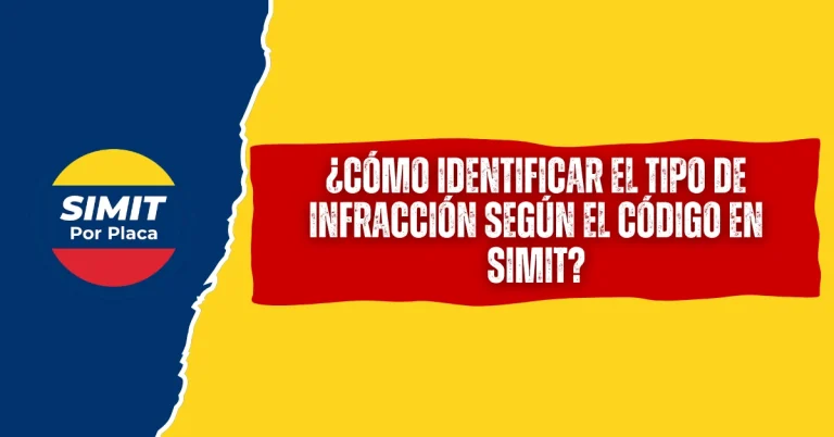 ¿Cómo Identificar el Tipo de Infracción Según el Código en SIMIT?