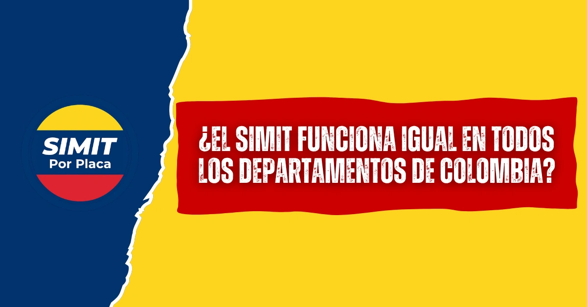 ¿El SIMIT Funciona Igual en Todos los Departamentos de Colombia?